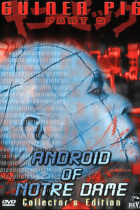Guinea Pig 5: Android of Notre Dame