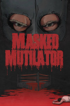 Masked Mutilator