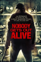 Nobody Gets Out Alive