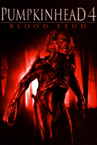 Pumpkinhead 4: Blood Feud