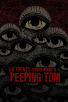 The Events Surrounding a Peeping Tom