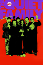 The Quiet Family