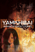 Theatre of Darkness: Yamishibai