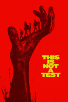 This Is Not a Test