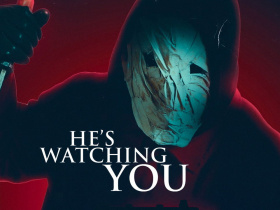 He's Watching You