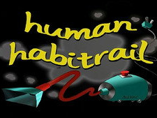 Human Habitrail
