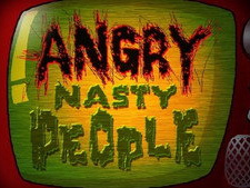 Angry Nasty People