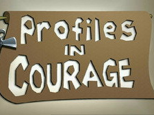 Profiles in Courage