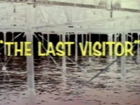 The Last Visitor