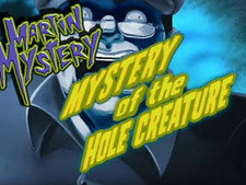 Mystery of the Hole Creature