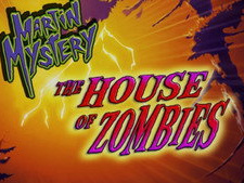 House of the Zombies