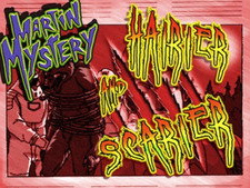 Hairier and Scarier